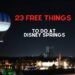 23 Free Things To Do At Disney Springs