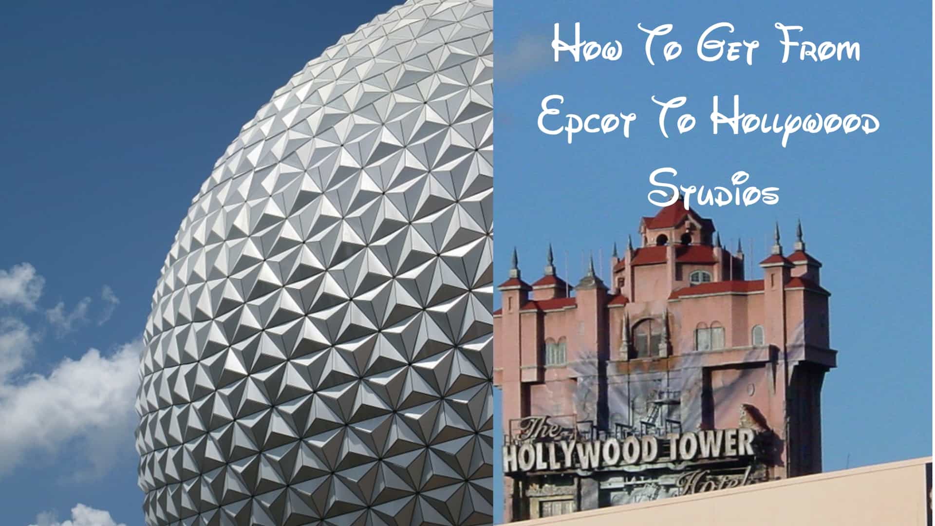 How To Get From Epcot To Hollywood Studios Epcot 1
